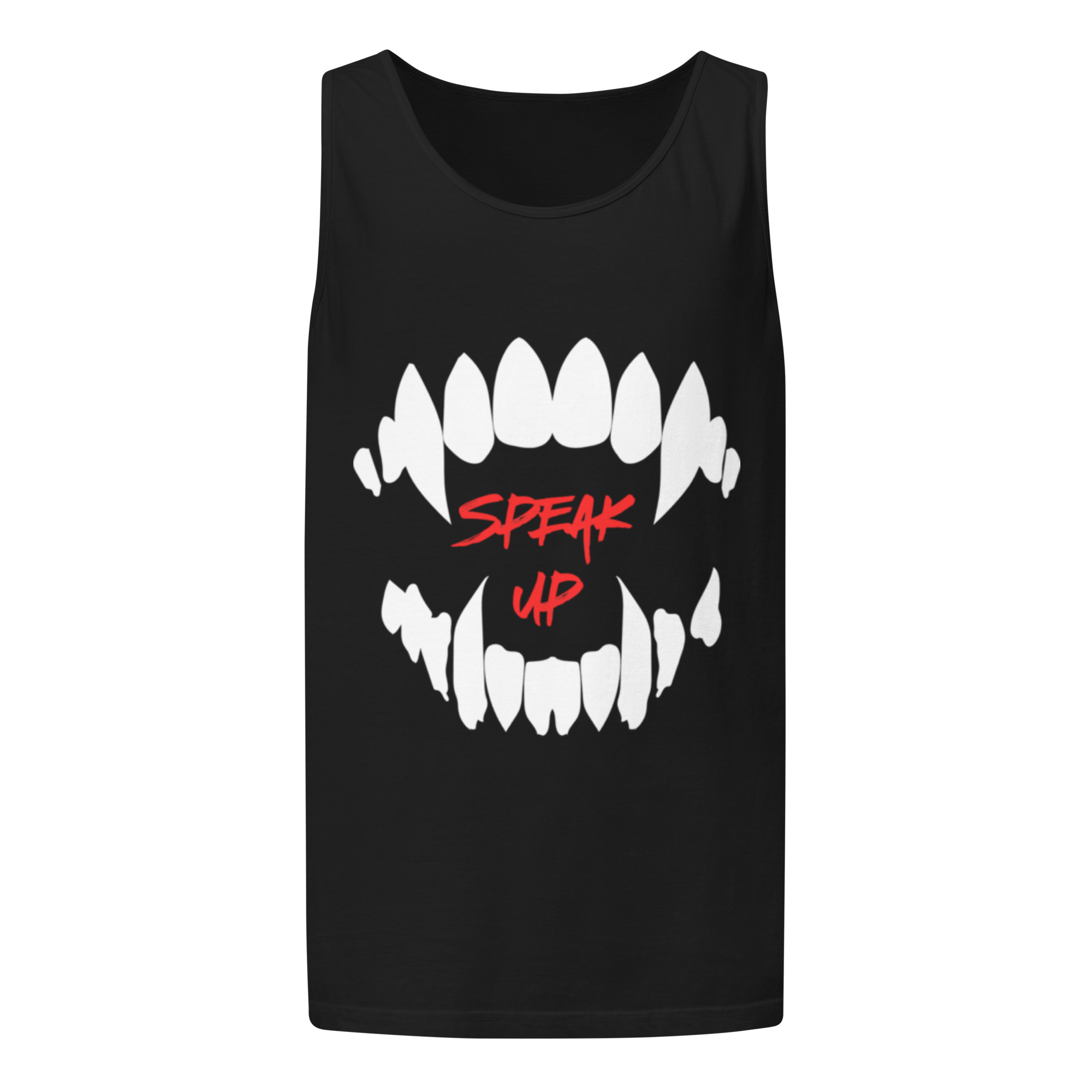 Speak Up Because They Can't Tank Top (Unisex)